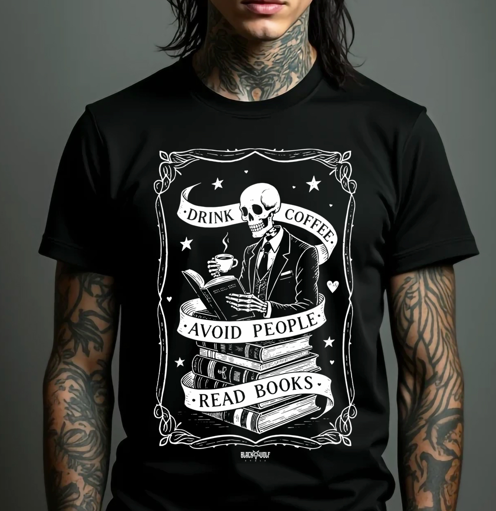 Camiseta - Drink Coffee - Avoid People - Read Books