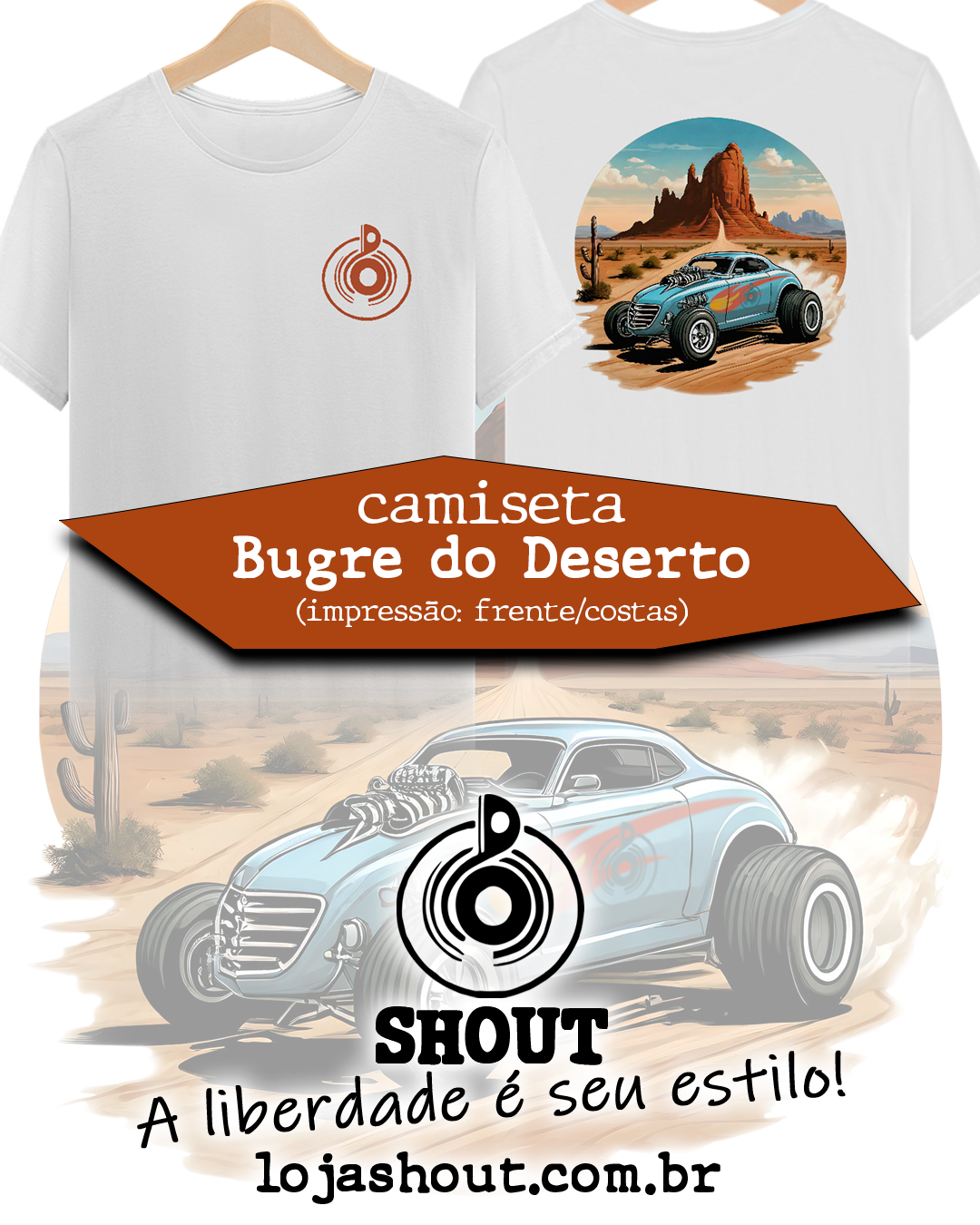 Camiseta BUGRE DO DESERTO - imp.: frente/costas.