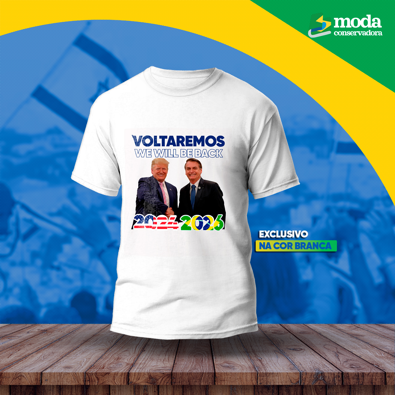 Camiseta UNISEX Voltaremos - Bolsonaro Trump