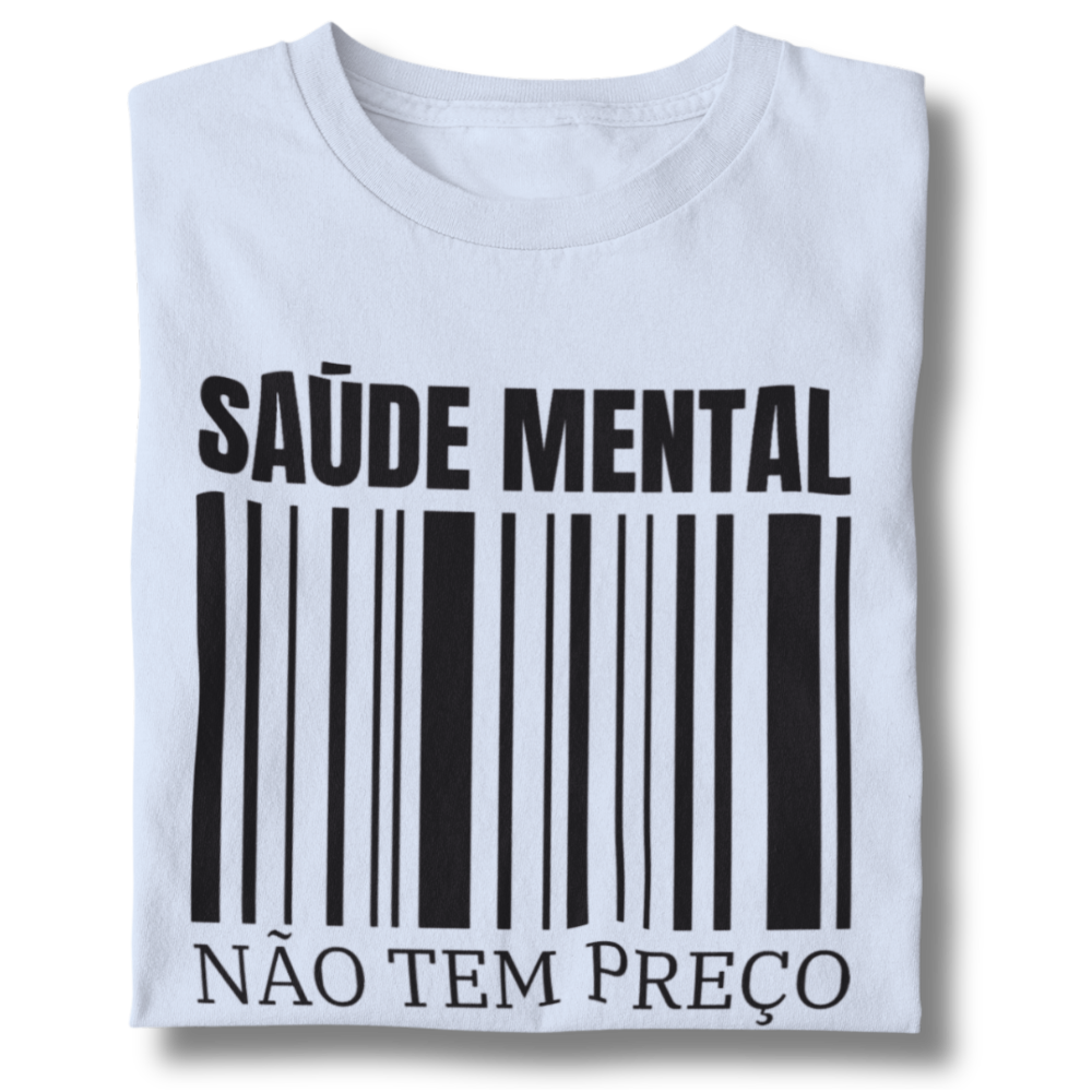 Camiseta Baby Long - Saúde Mental Não Tem Preço