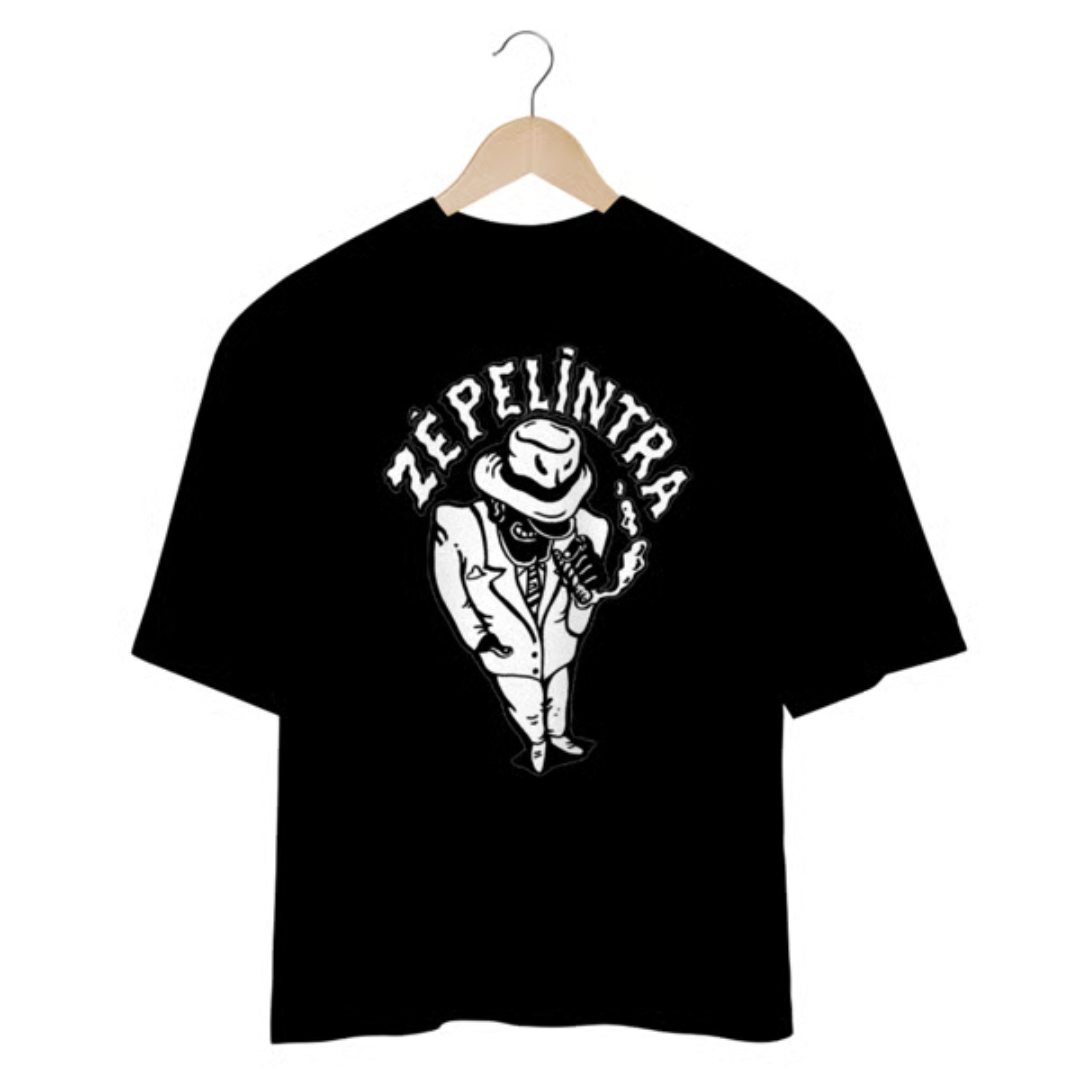 ZÉ PELINTRA [Oversized]