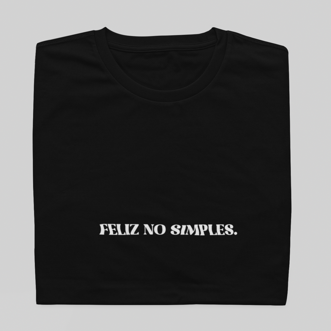 T- shirt Quality - Feliz no simples - COLORIDO
