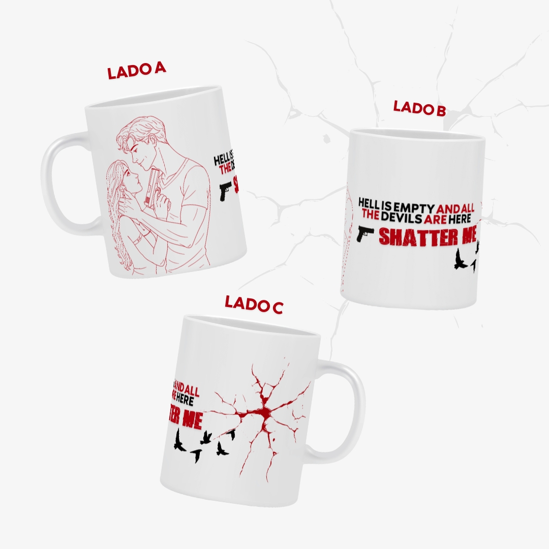 Caneca Estilhaça-me