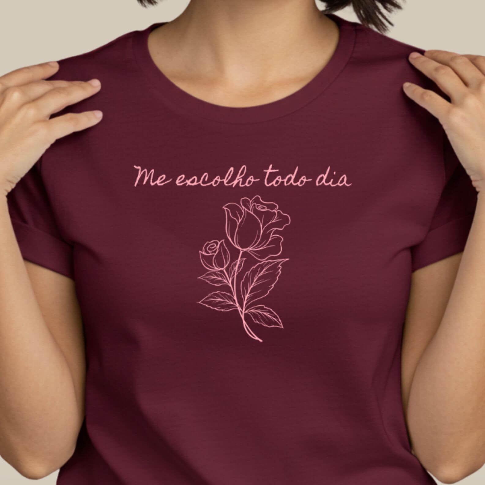 Camiseta Florescer - Me Escolho Todo Dia