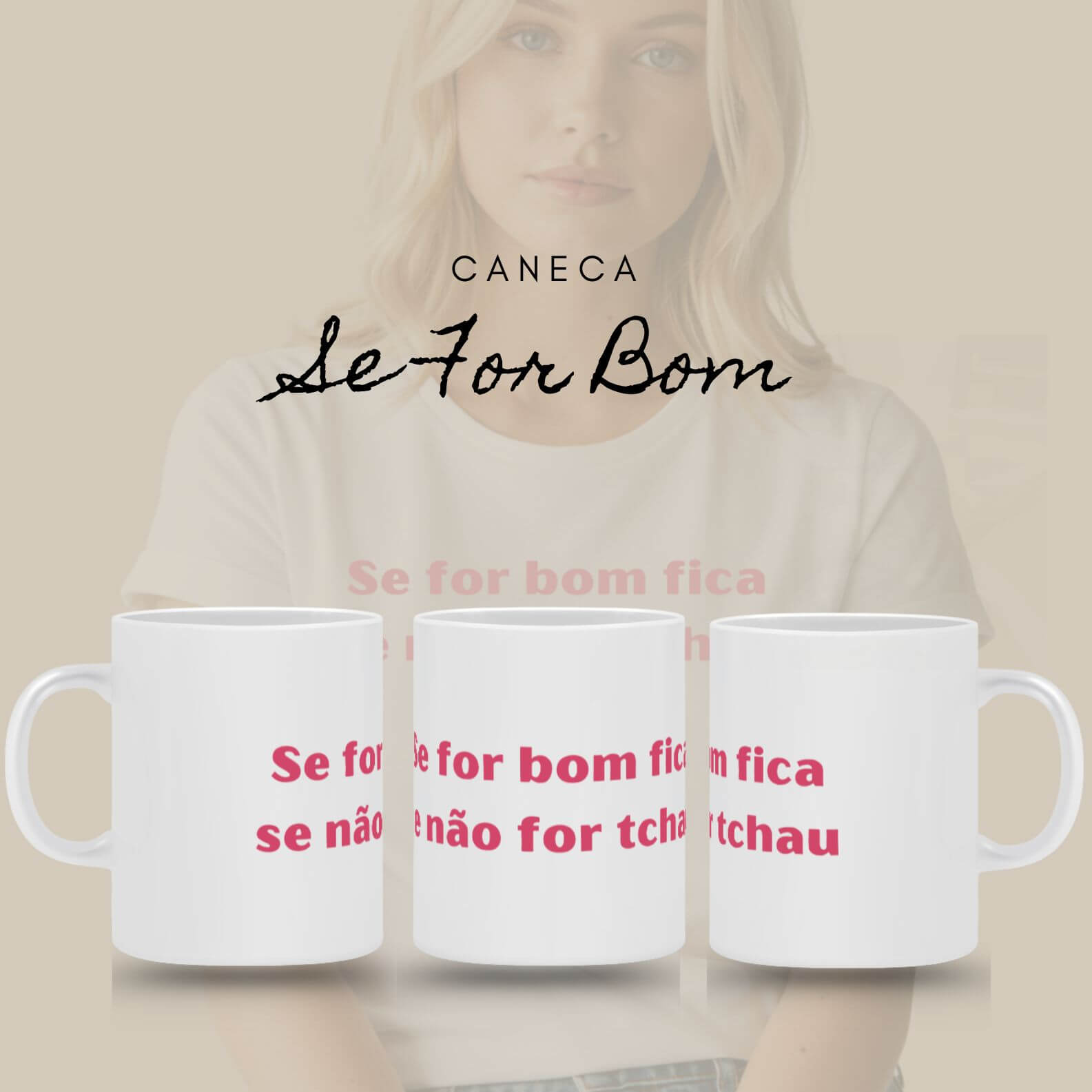 Caneca Amor Próprio - Se For Bom
