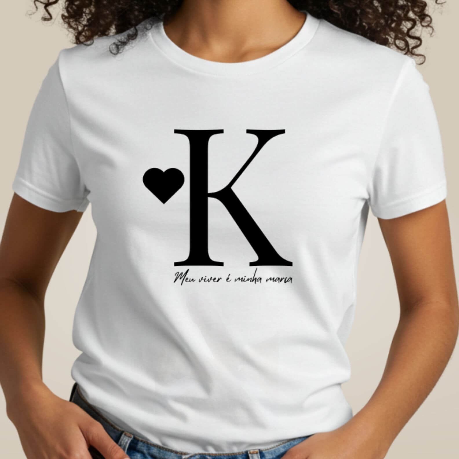 Camiseta Letra K - Meu Viver é Minha Marca