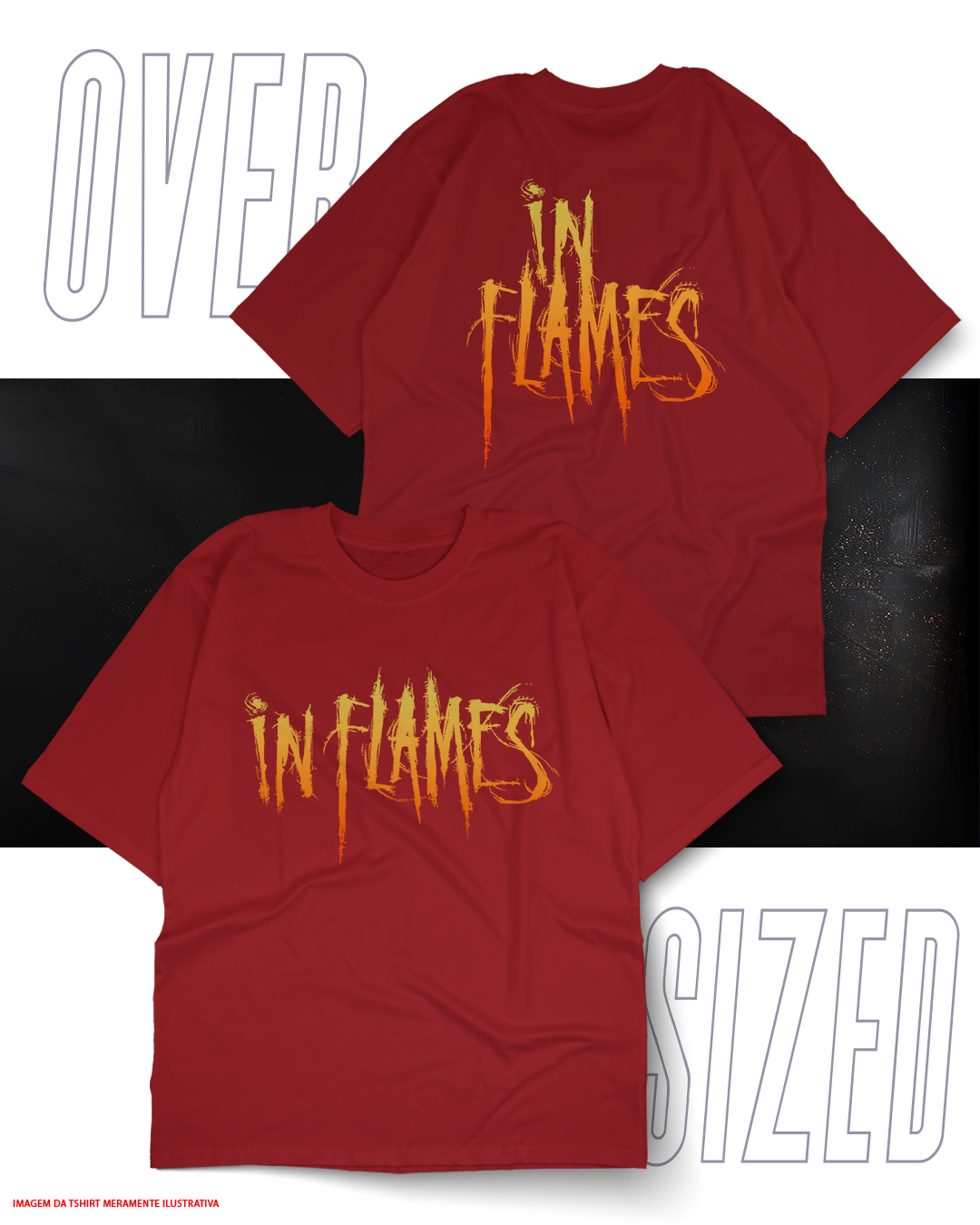 Oversized Unissex - In Flames