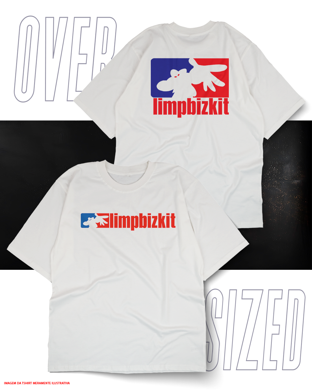 Oversized Unissex - Limpbizkit