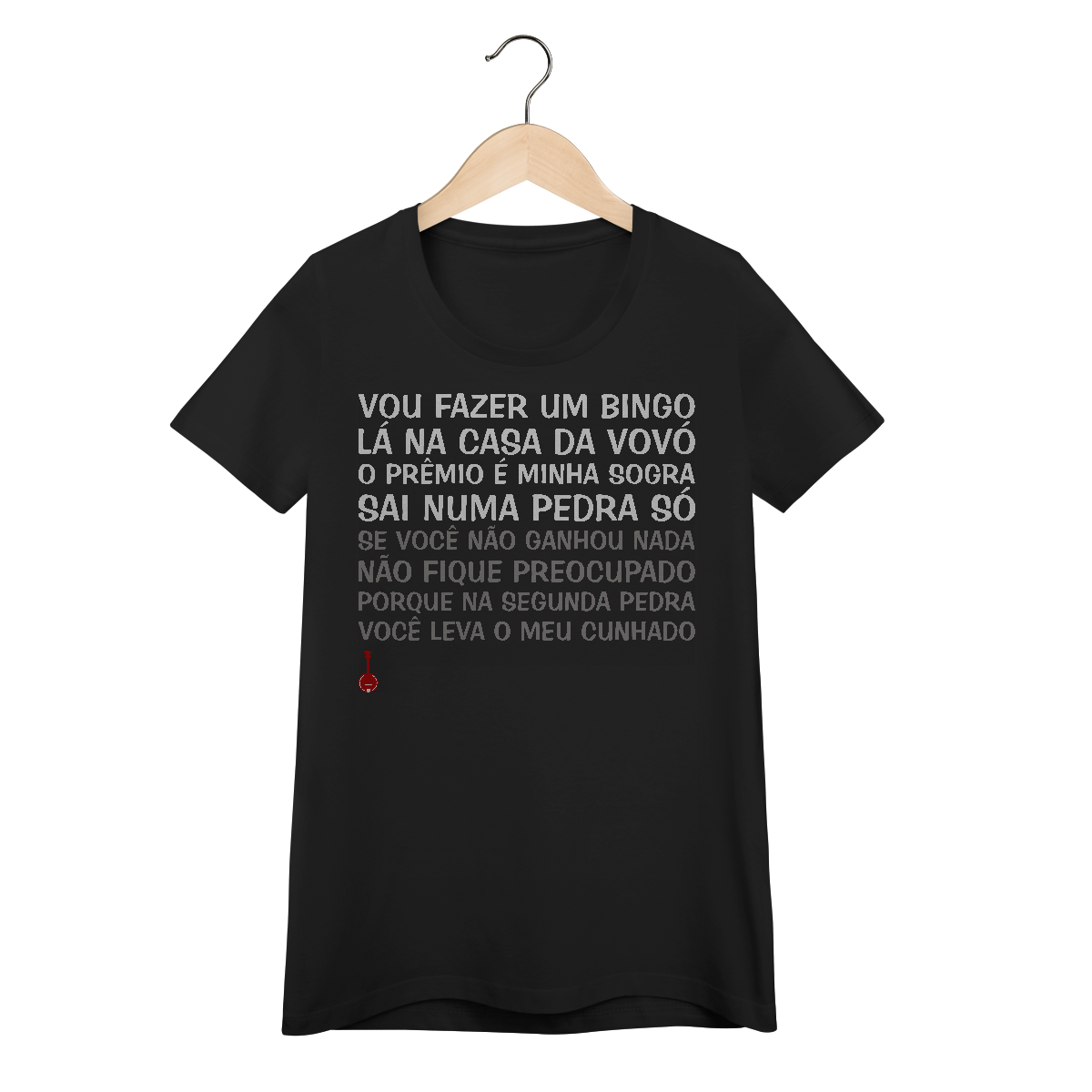 Baby Look Vou Fazer um Bingo