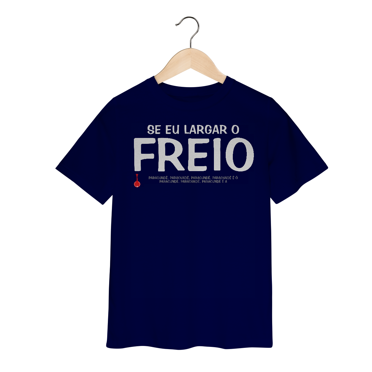 Camiseta Infantil Se Eu Largar o Freio