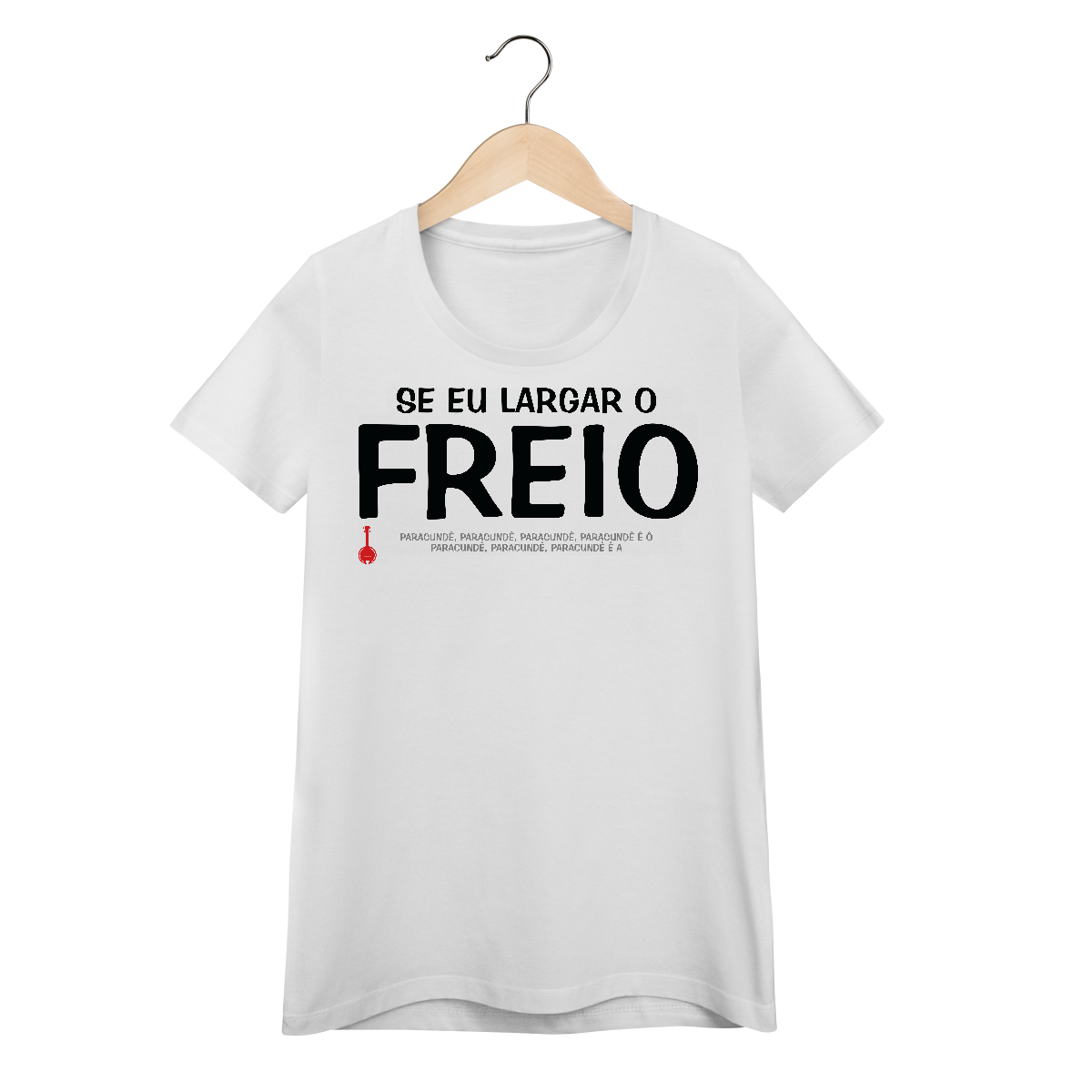 Baby Look Se Eu Largar o Freio