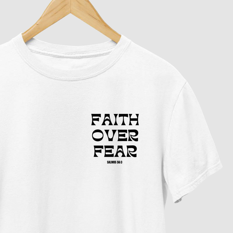 Nome do produto: Camiseta Quality - Faith Over Fear