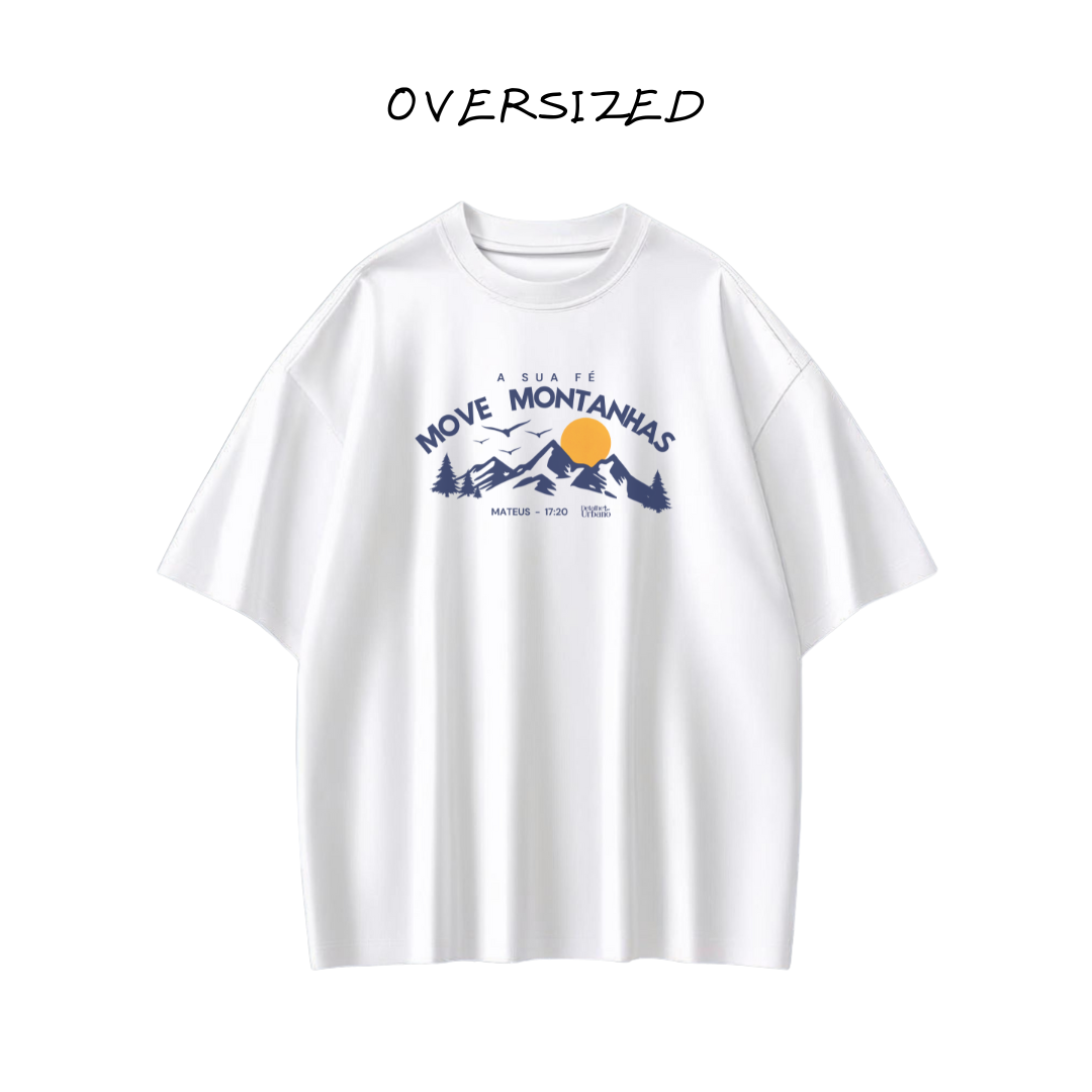 Oversized - Sua Fé move montanhas