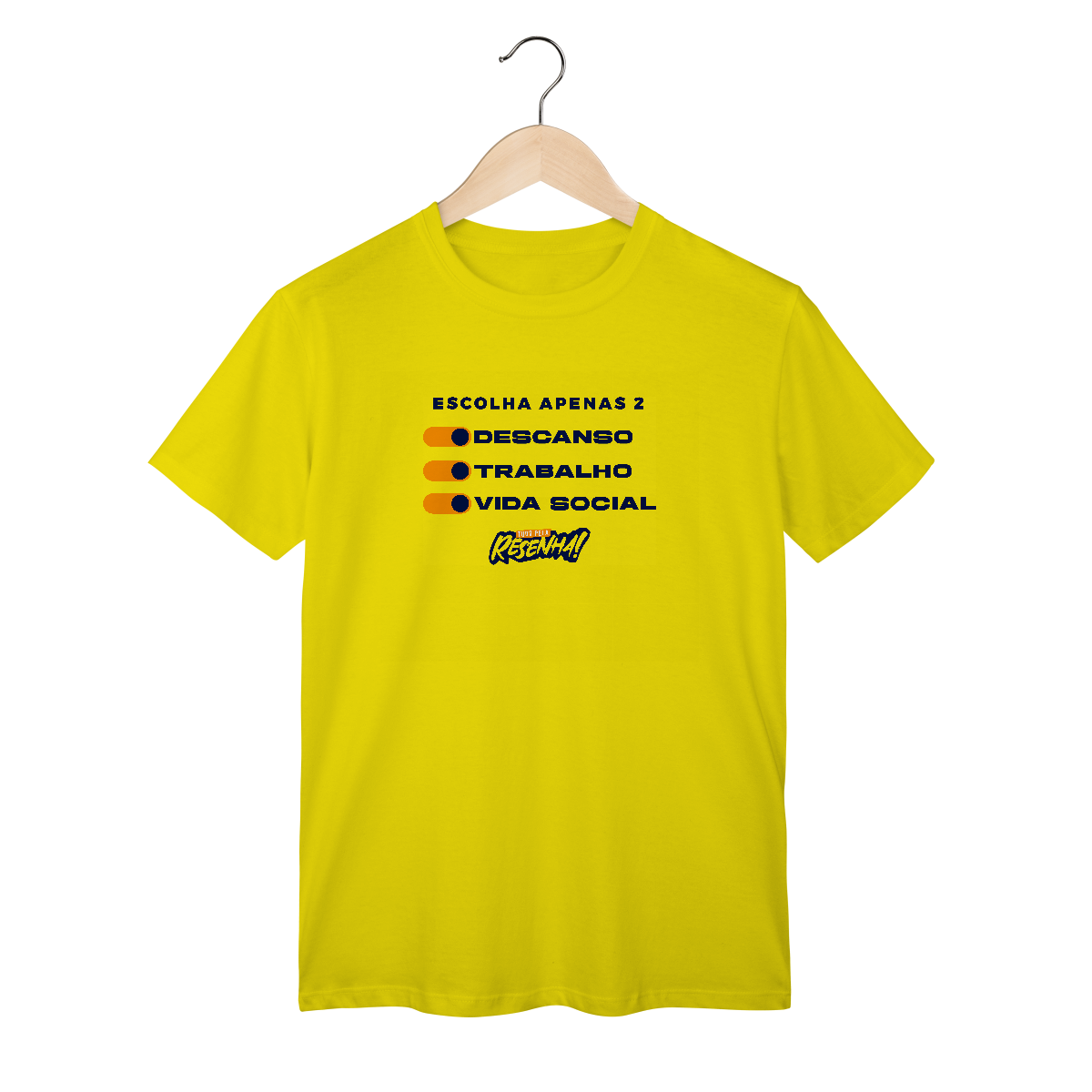 T-Shirt Classic - Tudo Pela Resenha 12