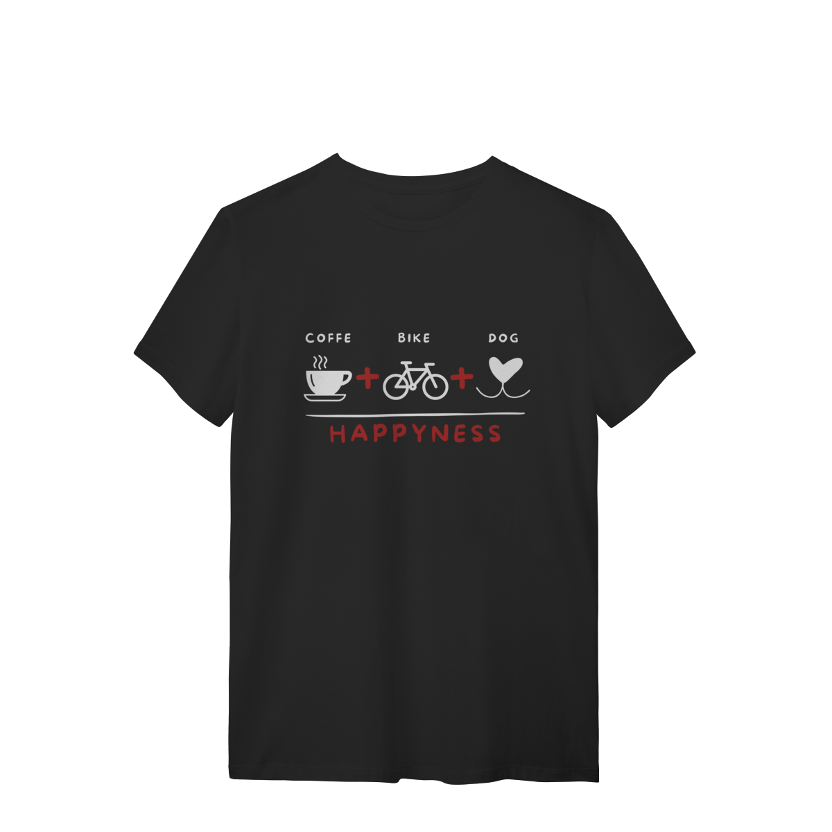 T-Shirt Quality - Coffee + Bike + Dog = Hapyness