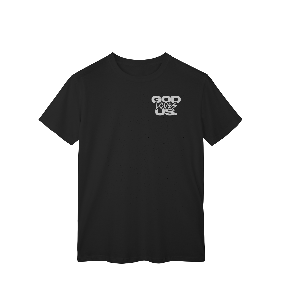 God Loves Us