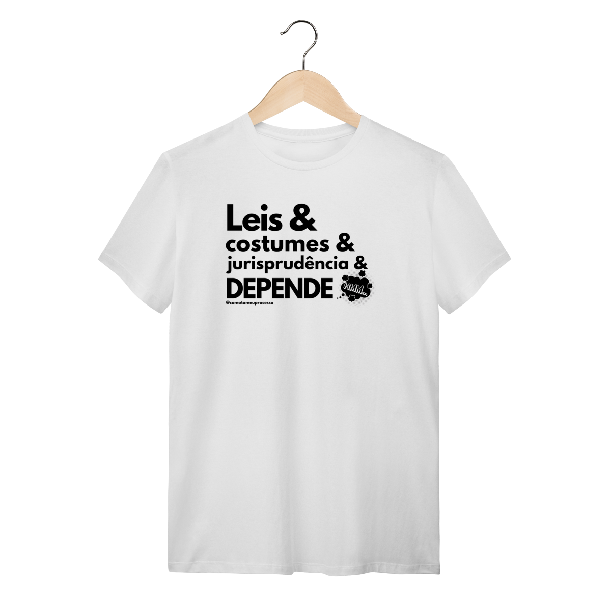 Tshirt Leis costumes jurisprudência depende