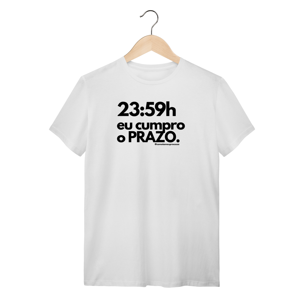 Tshirt 23e59 eu cumpro o prazo