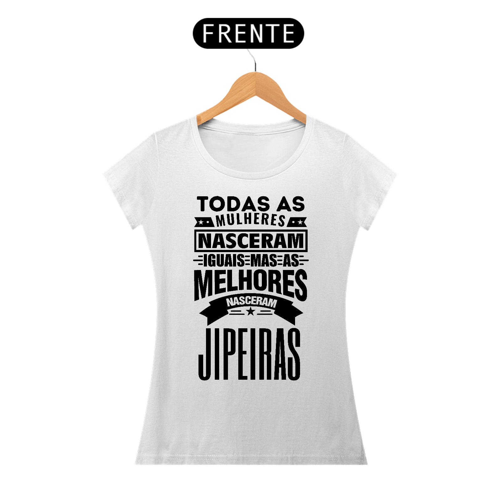 Baby Look Quality - Mulheres Jipeiras