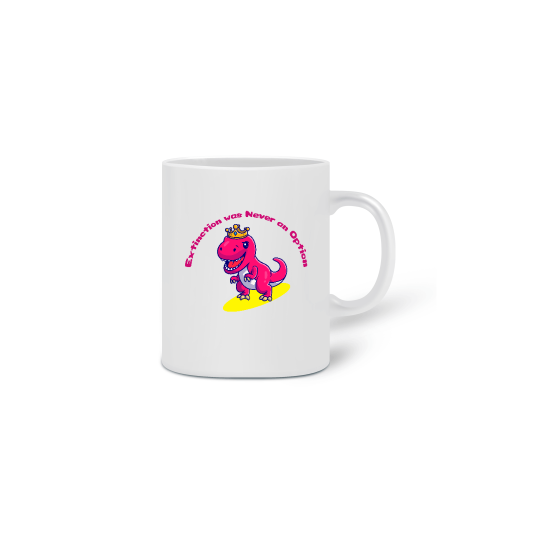 Nome do produto  Extinction was Never an Option Caneca