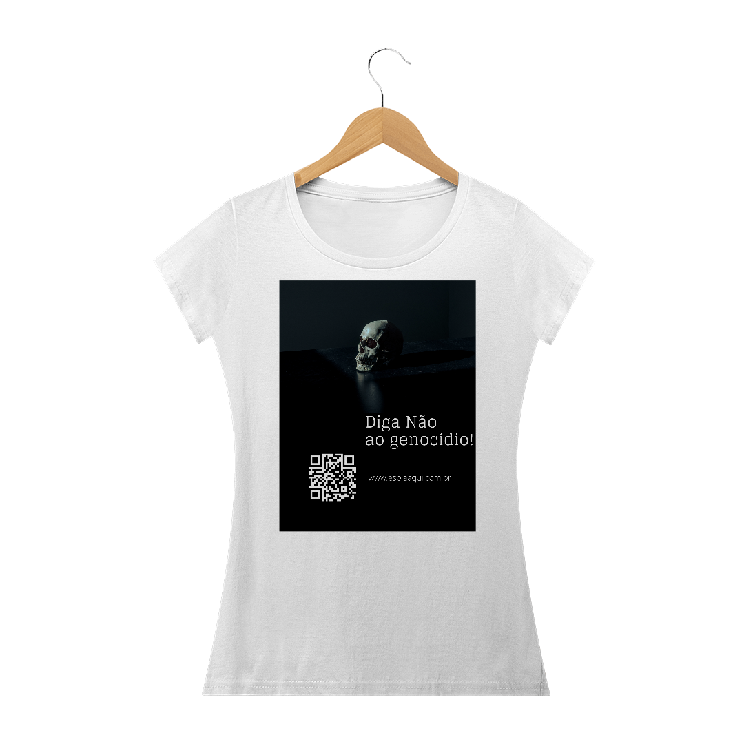 Nome do produto  Diga não ao Genocídio - Feminina