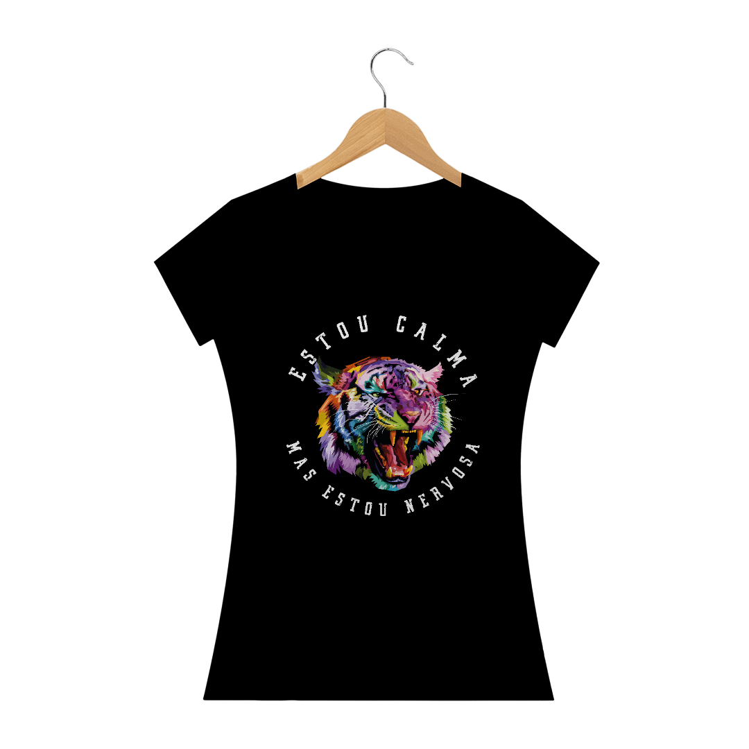 Nome do produto  Camiseta babylook - estou calma mas estou nervosa