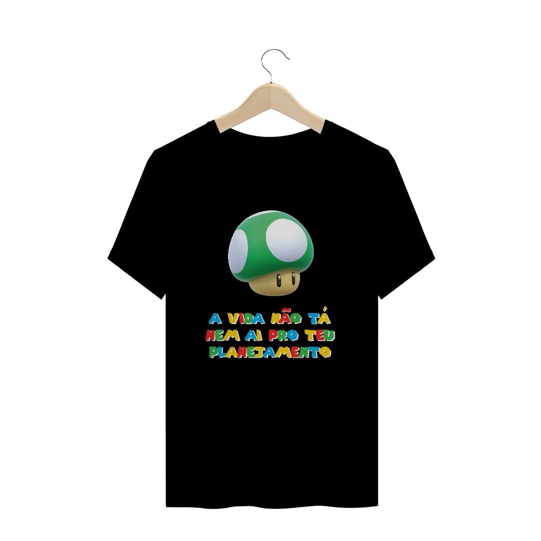 Nome do produto  camiseta unissex - a vida não tá nem aí